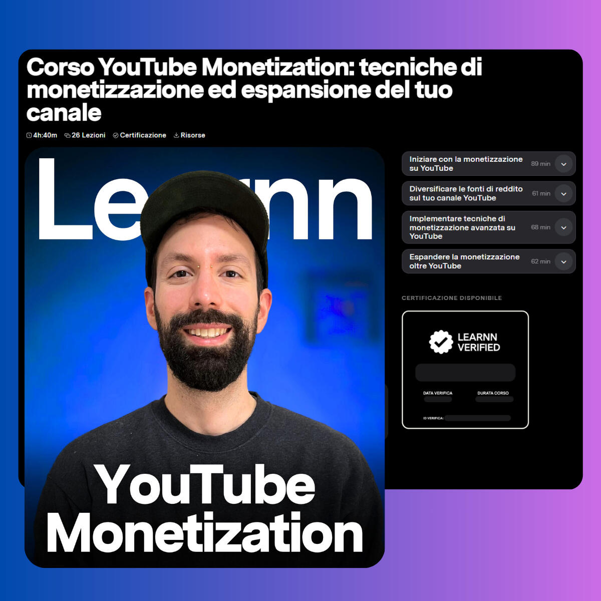 YouTube Monetization Course - Learnn - Created and launched a 4h30m 26-module YouTube Monetization course with Learnn, translating frontline community learnings into clear creator insights, pitfall-proof strategies, and proven monetization techniques